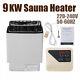 9kw 220v Electric Sauna Heater Stove Dry Steam Sauna Bath For Spa Max. 460 Cu. Ft