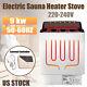 9kw 220v Electric Sauna Stove For Max. 460 Cubic Feet, Steam Bath Sauna Heater