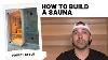 How To Build A Sauna Finnish Style Cost To Build