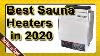 Meilleur Sauna Appareils De Chauffage En 2020